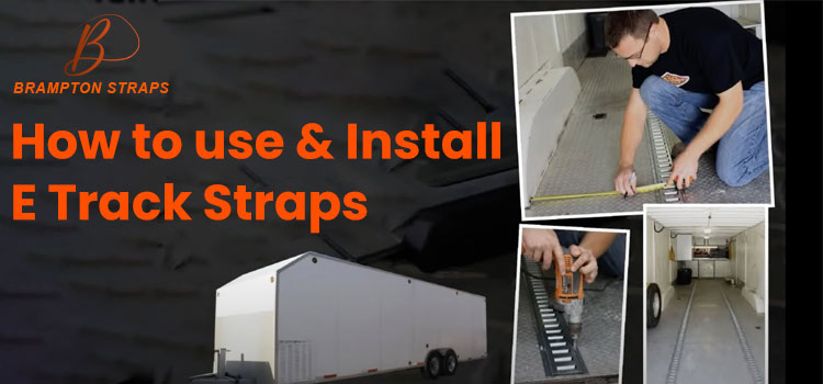 how-to-use-&-Install--E-Track-Straps